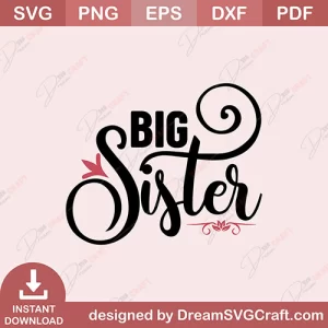 Big Sister SVG