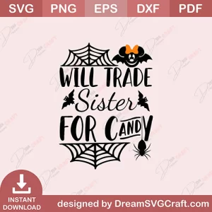 Will Trade Sister For Candy SVG