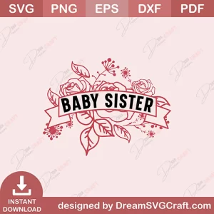 Baby Sister SVG