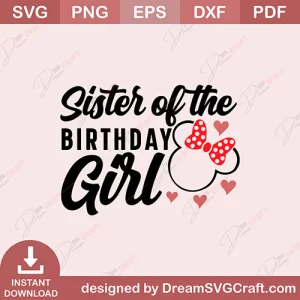 Sister Of The Birthday Girl SVG