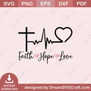 Faith Hope Love SVG
