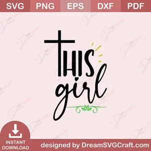 This Girl SVG