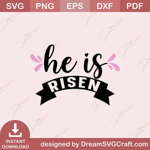He Is Risen SVG