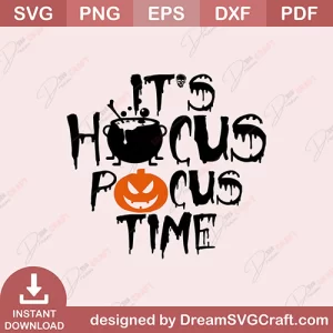 It's Hocus pocus Time SVG