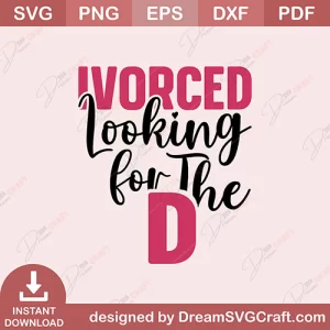 Ivorced Looking For The D SVG
