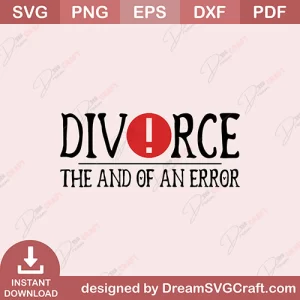 Divorce The And Of An Error SVG