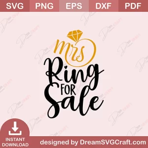 Mrs Ring For Sale SVG