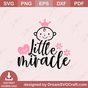 Little Miracle SVG
