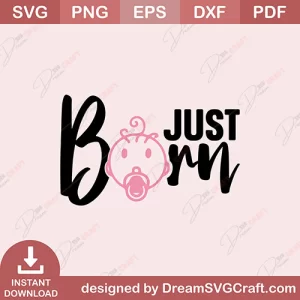 Just Born SVG