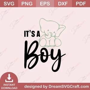 Its A Boy SVG