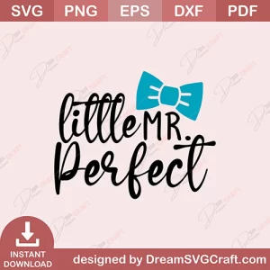 Little Mr Perfect SVG