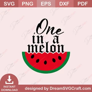 One In A Melon SVG