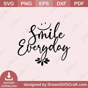 Smile Everyday SVG