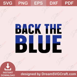 Back The Blue SVG