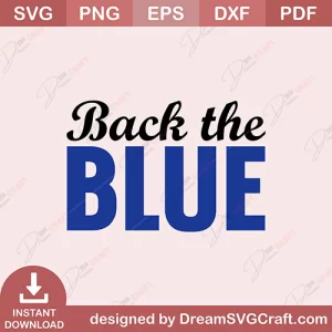 Back The Blue SVG