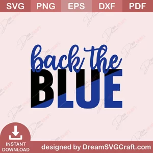 Back The Blue SVG