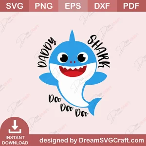 Daddy Shark Doo Doo Doo SVG