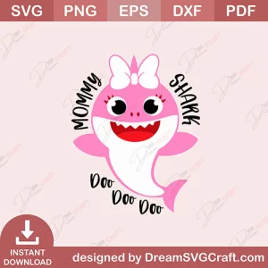 Mommy Shark Doo Doo Doo SVG