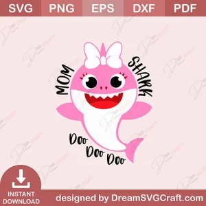 Mom Shark Doo Doo Doo SVG