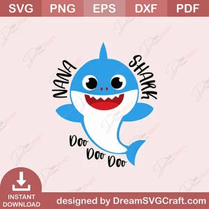 Nana Shark Doo Doo Doo SVG