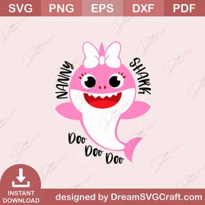 Nany Shark Doo Doo Doo SVG