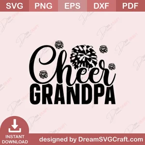 Cheer Grandpa SVG