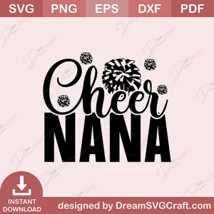 Cheer Nana SVG