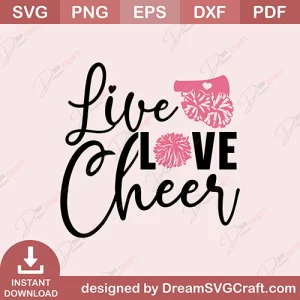 Live Love Cheer SVG