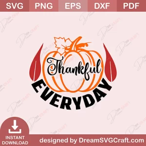 Thankful Everyday SVG