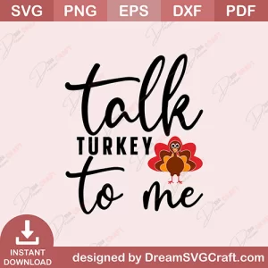 Talk Turkey To Me SVG
