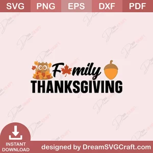 Family Thanksgiving SVG