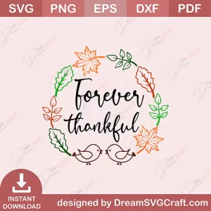 Forever Thankful SVG