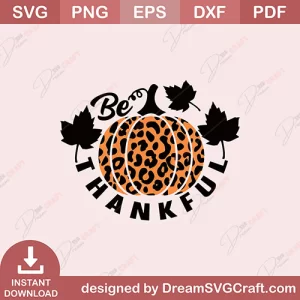 Be Thankful SVG