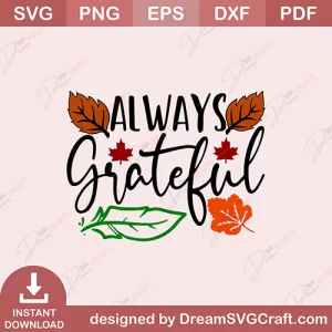 Always Grateful SVG