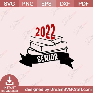 Senior 2022 SVG