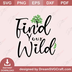 Find Your Wild SVG