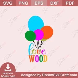 Love Wood SVG