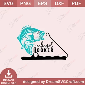 Weekend Hooker SVG