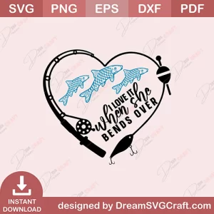 I Love It When She Bends Over SVG