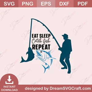 Eat Sleep Catch Fish Repeat SVG