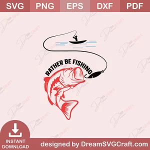 Rather Be Fishing SVG
