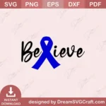 Believe SVG – Inspirational Cut File for Cricut & Silhouette