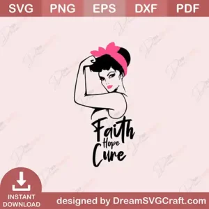 Faith Hope Cure SVG | Premium Cancer Ribbon Files