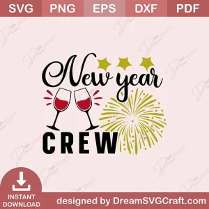 New Year Crew SVG