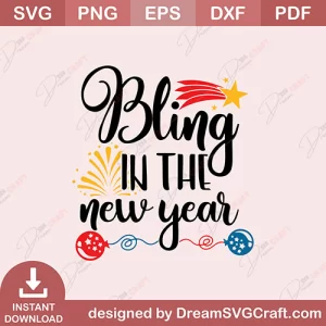 Bling In The New Year SVG
