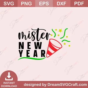 Mister New Year SVG