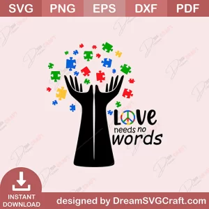 Love Needs No Words SVG