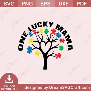 One Lucky Mama SVG