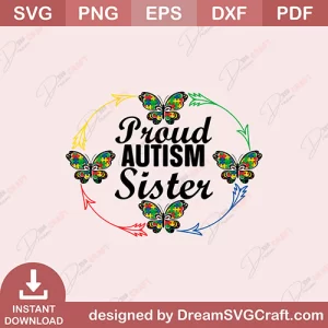 Proud Autism Sister SVG