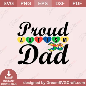 Proud Autism Dad SVG